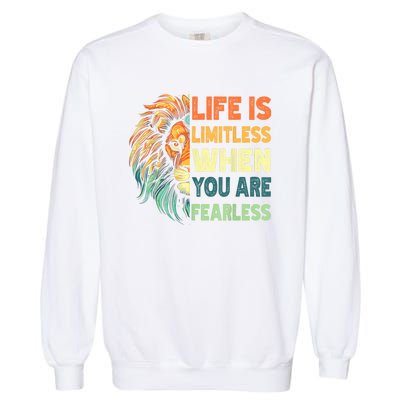 Leo Season Lion Motivational Inspirational Garment-Dyed Sweatshirt