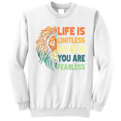 Leo Season Lion Motivational Inspirational Sweatshirt