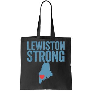 Lewiston Strong Lewiston Pray For Maine Tote Bag