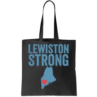 Lewiston Strong Lewiston Pray For Maine Tote Bag