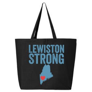 Lewiston Strong Lewiston Pray For Maine 25L Jumbo Tote