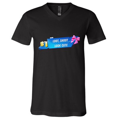 Loot Shoot Look Cute Gamer Girl Egirl Funny Cute Comfy Sassy V-Neck T-Shirt