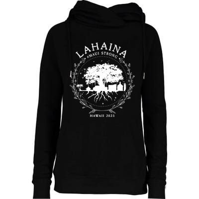 Lahaina Strong Womens Funnel Neck Pullover Hood