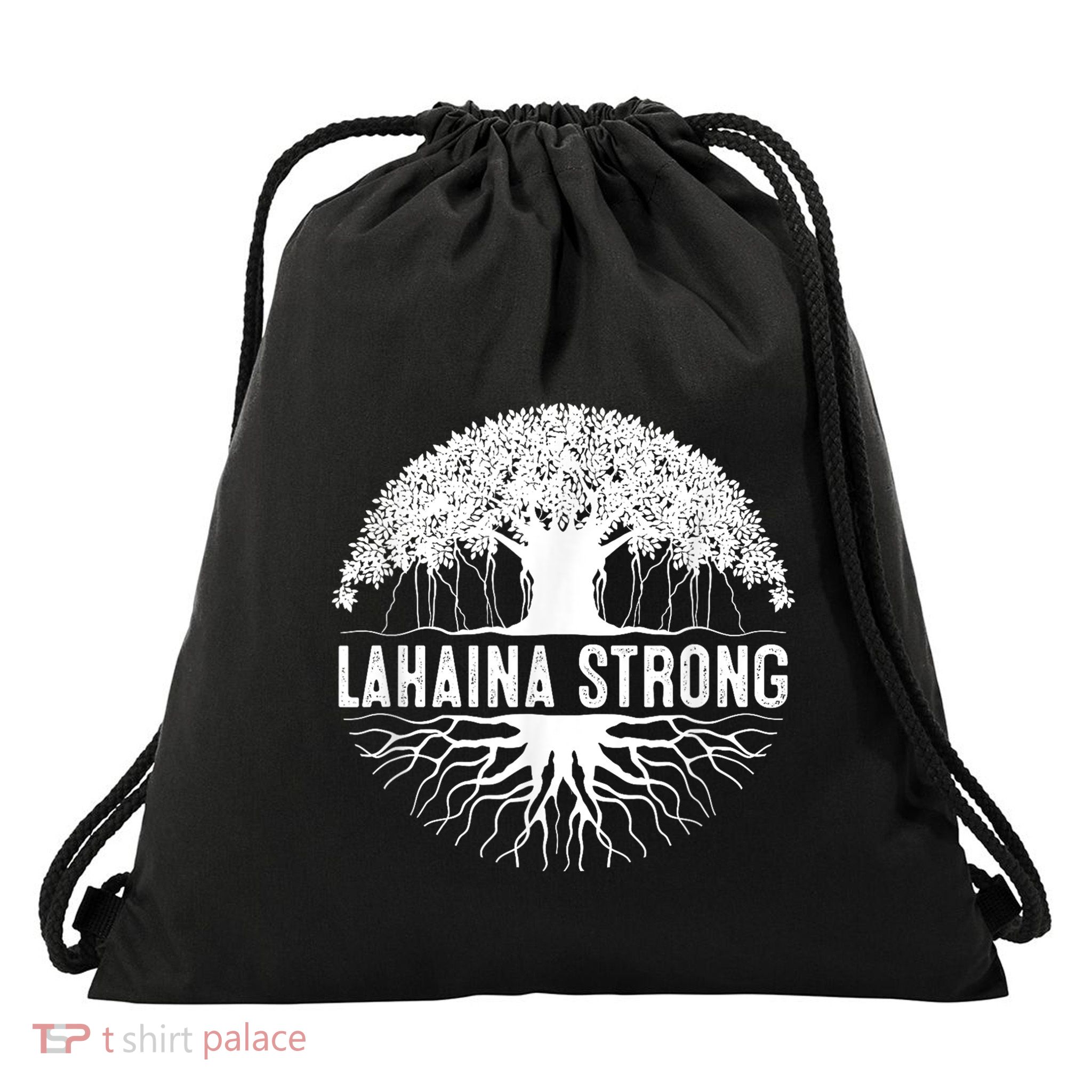 Lahaina Strong Drawstring Bag