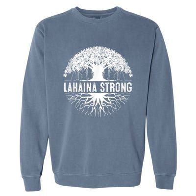 Lahaina Strong Garment-Dyed Sweatshirt