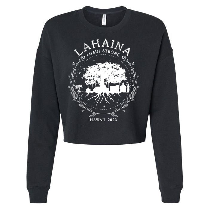Lahaina Strong Cropped Pullover Crew