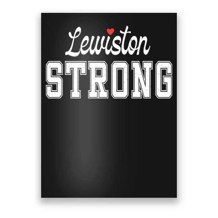 Lewiston Strong Poster