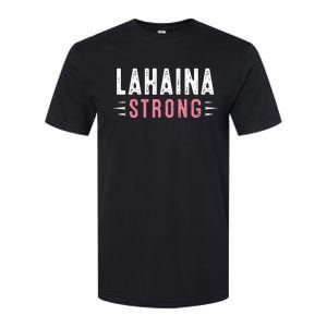 Lahaina Strong Softstyle CVC T-Shirt