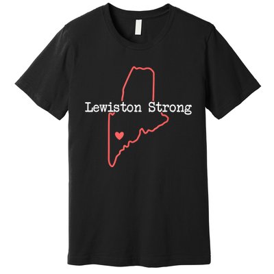 Lewiston Strong Premium T-Shirt