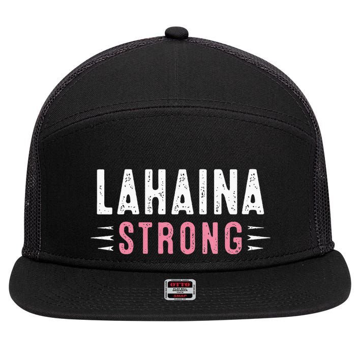Lahaina Strong 7 Panel Mesh Trucker Snapback Hat