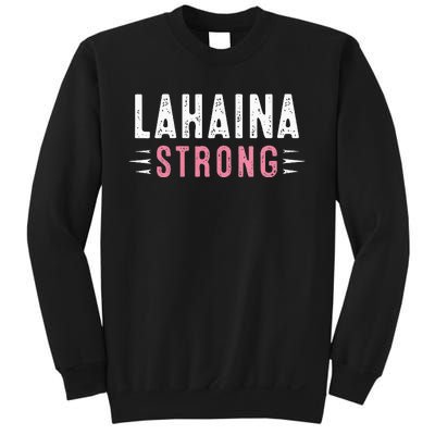 Lahaina Strong Sweatshirt