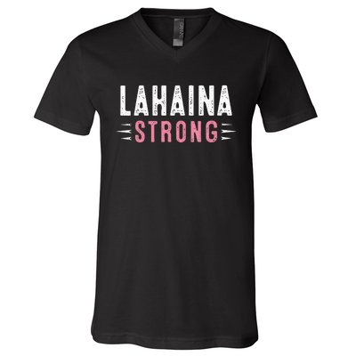 Lahaina Strong V-Neck T-Shirt