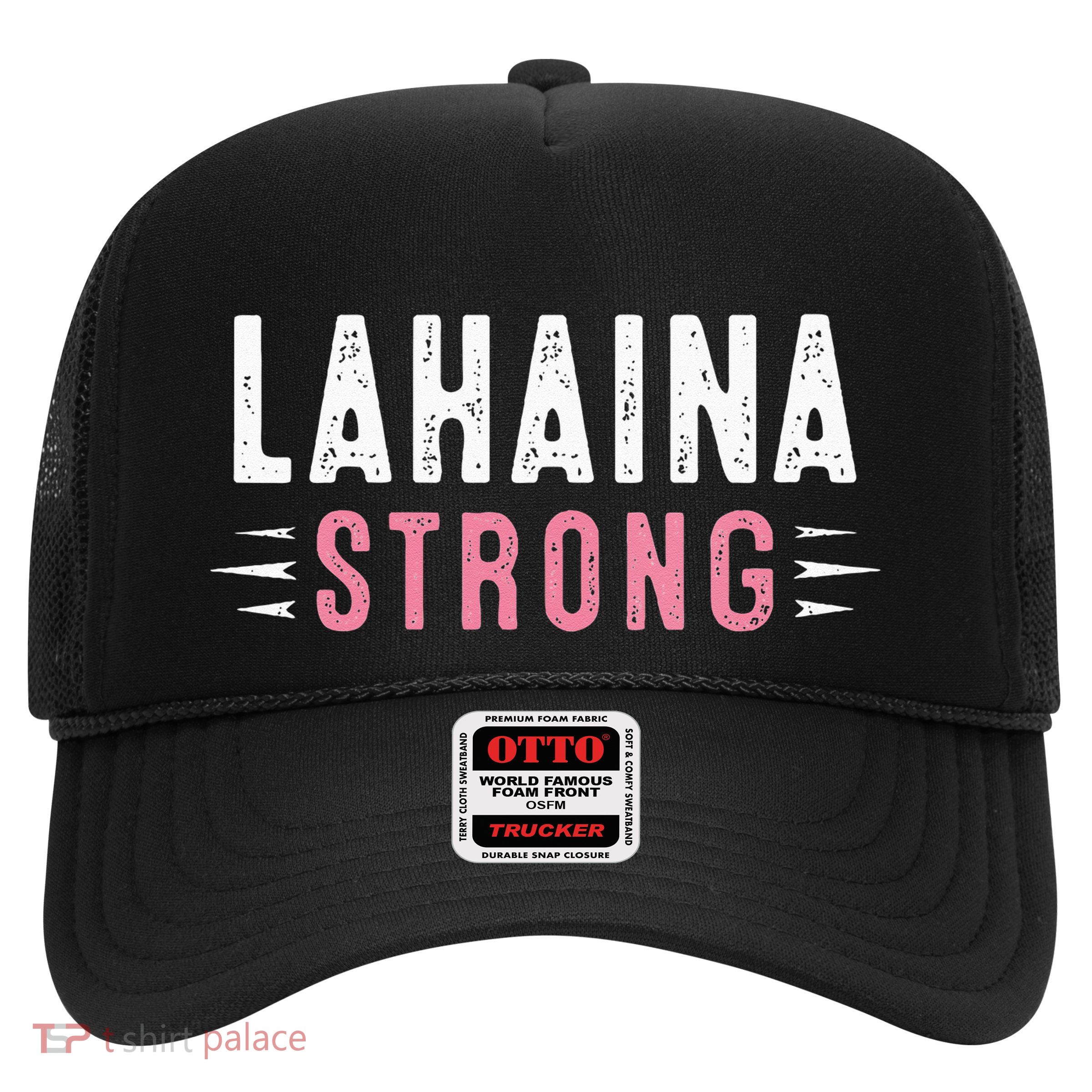 Lahaina Strong Trucker Hat