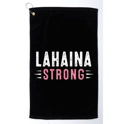 Lahaina Strong Golf Towel