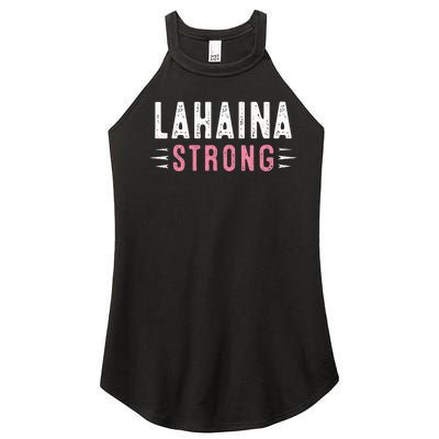 Lahaina Strong Women’s Perfect Tri Rocker Tank