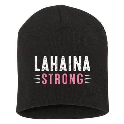 Lahaina Strong Short Acrylic Beanie