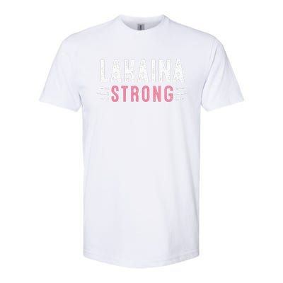 Lahaina Strong Softstyle® CVC T-Shirt