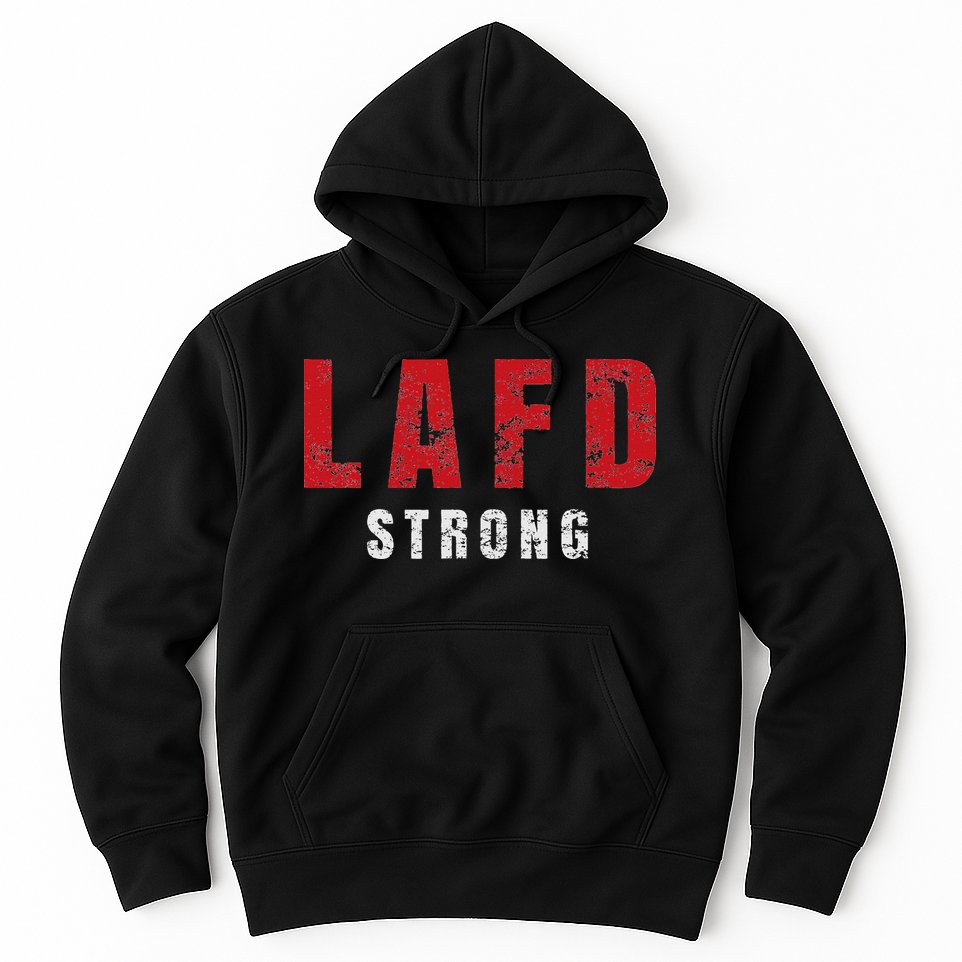 Lafd Strong Hoodie