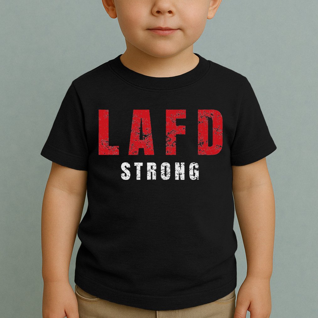 Lafd Strong Toddler T-Shirt