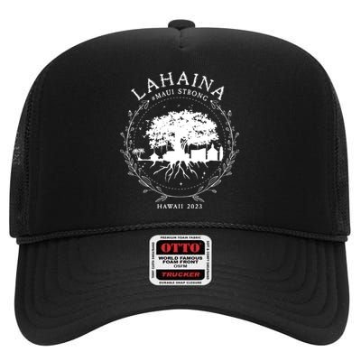 Lahaina Strong High Crown Mesh Back Trucker Hat