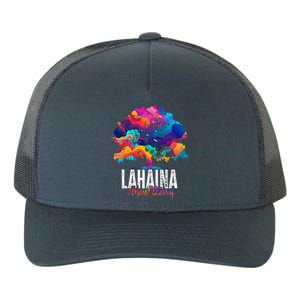 Lahaina Strong Maui Hawaii Old Banyan Tree Yupoong Adult 5-Panel Trucker Hat