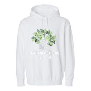 Lahaina Strong Maui Hawaii Old Banyan Tree Garment-Dyed Fleece Hoodie