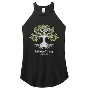 Lahaina Strong Maui Hawaii Old Banyan Tree Women's Perfect Tri Rocker Tank