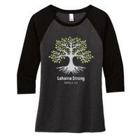 Lahaina Strong Maui Hawaii Old Banyan Tree Women's Tri-Blend 3/4-Sleeve Raglan Shirt