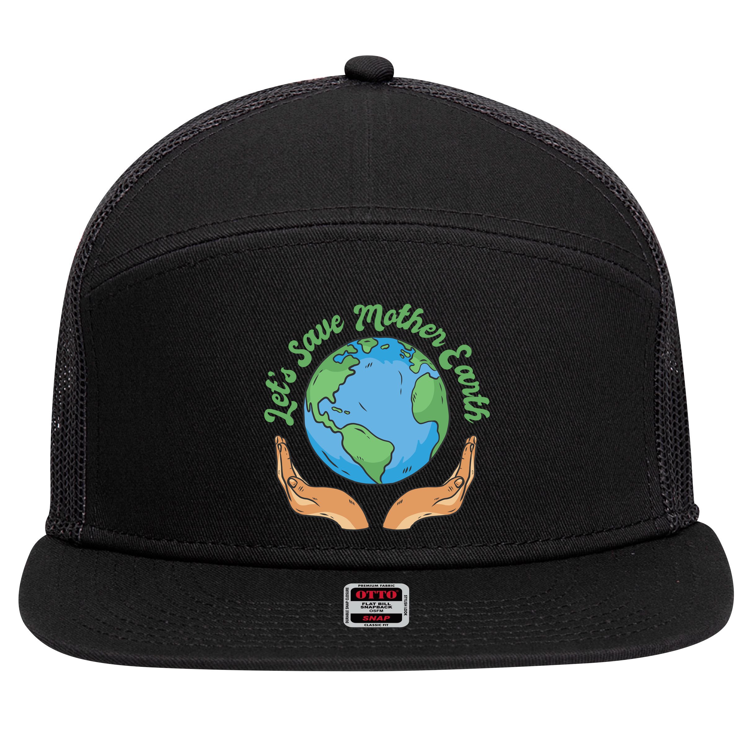 Let's Save Mother Earth 7 Panel Mesh Trucker Snapback Hat
