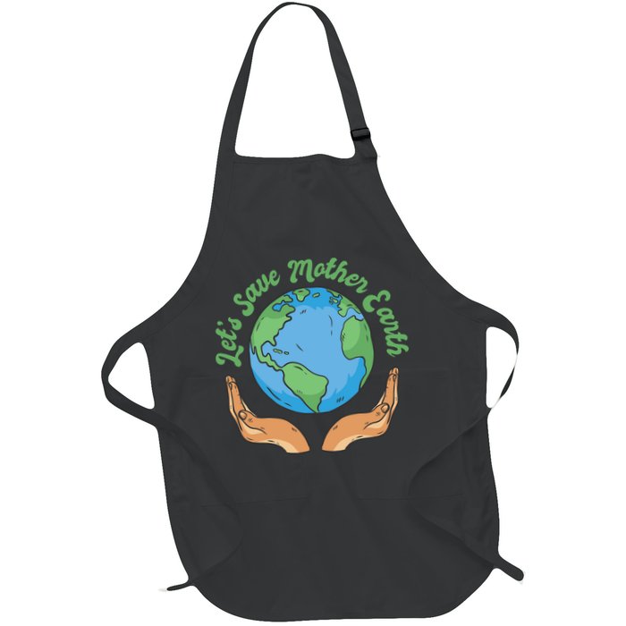 Let's Save Mother Earth Apron