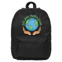 Let's Save Mother Earth 16 in Basic Backpack