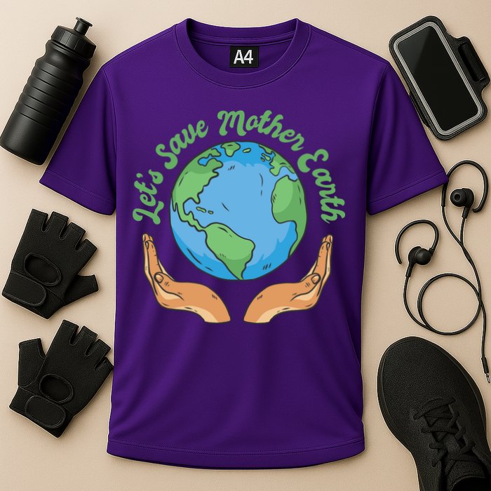 Let's Save Mother Earth Cooling Performance Crew T-Shirt