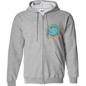 Let's Save Mother Earth Full Zip Hoodie