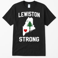 Lewiston Strong Maine Strong Tall T-Shirt