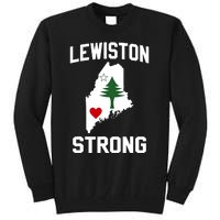 Lewiston Strong Maine Strong Tall Sweatshirt