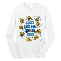 Lassen Sie Mich Bro Autismus Bewusstsein Lustiges Emoji Long Sleeve Shirt