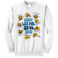 Lassen Sie Mich Bro Autismus Bewusstsein Lustiges Emoji Sweatshirt