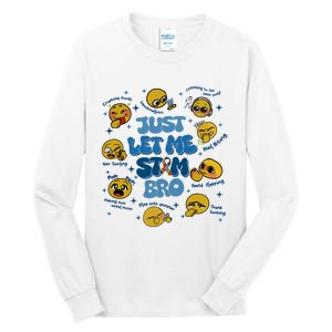 Lassen Sie Mich Bro Autismus Bewusstsein Lustiges Emoji Tall Long Sleeve T-Shirt