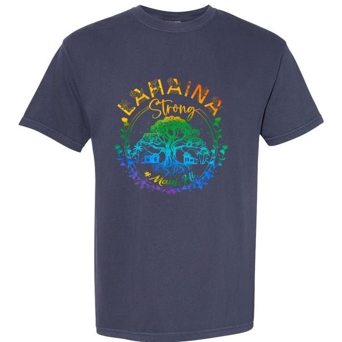 Lahaina Strong Maui Hawaii Old Banyan Tree Saved Majestic Garment-Dyed Heavyweight T-Shirt