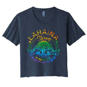 Lahaina Strong Maui Hawaii Old Banyan Tree Saved Majestic Women's Crop Top Tee