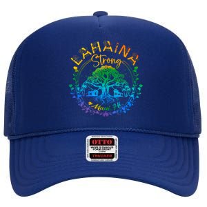 Lahaina Strong Maui Hawaii Old Banyan Tree Saved Majestic High Crown Mesh Back Trucker Hat