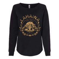 Lahaina Strong Maui Hawaii Old Banyan Tree Saving Squad Girl Womens California Wash Sweatshirt