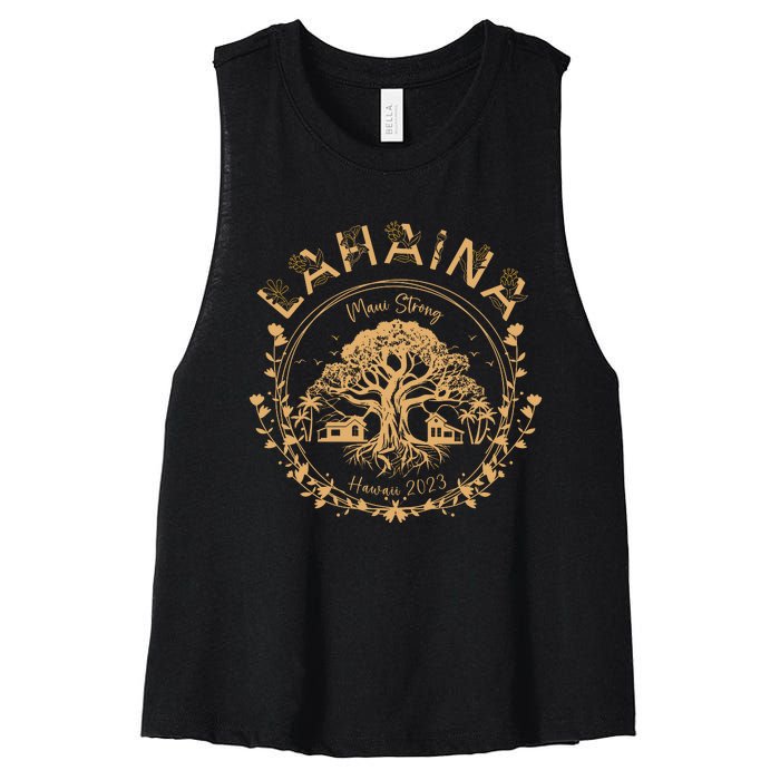 Lahaina Strong Maui Hawaii Old Banyan Tree Saving Squad Girl Women's Racerback Cropped Tank