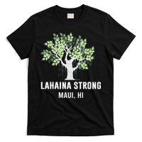 Lahaina Strong Maui Hawaii Old Banyan Tree T-Shirt
