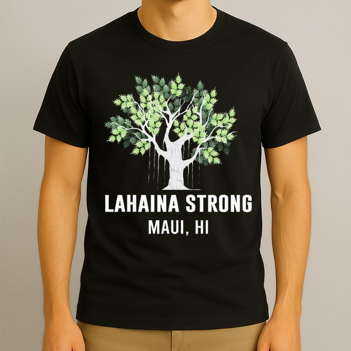 Lahaina Strong Maui Hawaii Old Banyan Tree T-Shirt