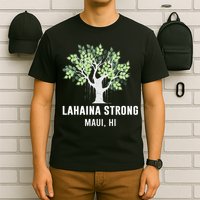 Lahaina Strong Maui Hawaii Old Banyan Tree T-Shirt
