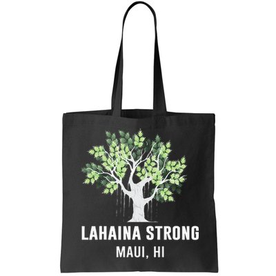 Lahaina Strong Maui Hawaii Old Banyan Tree Bag