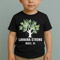 Lahaina Strong Maui Hawaii Old Banyan Tree Toddler T-Shirt