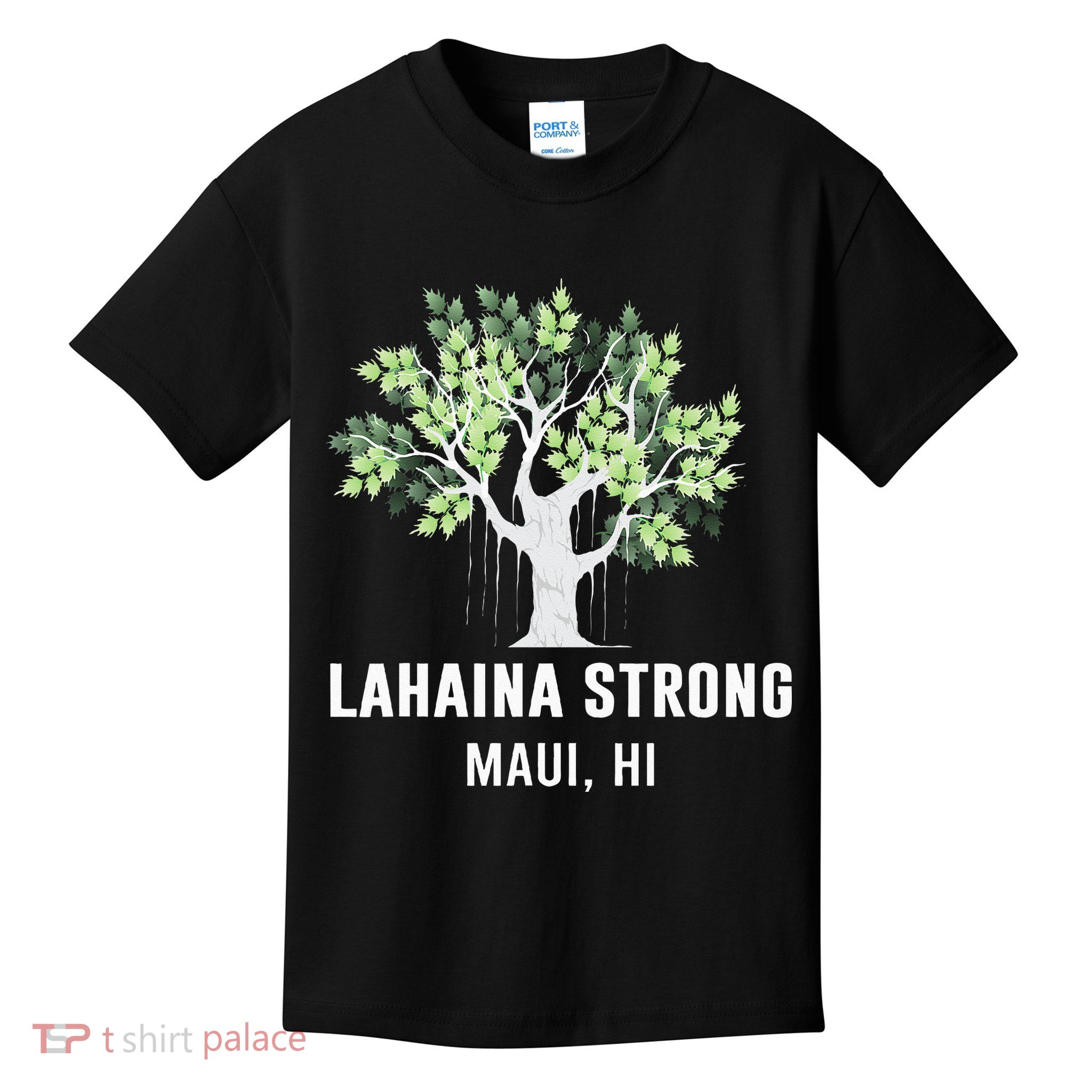 Lahaina Strong Maui Hawaii Old Banyan Tree Kids T-Shirt