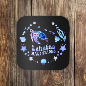 Lahaina Strong Maui Hawaii sea turtle saving Mans Coaster